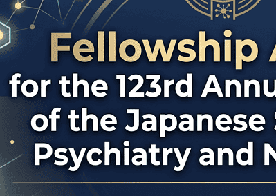 Japanese Society of Psychiatry and Neurology Fellowship Award